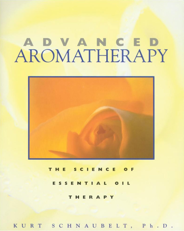 Advanced Aromatherapy The Science of Essential Oil Therapy rareESSENCE